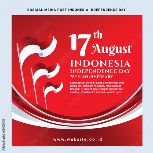 indonesia; background; national; poster; design; august; independence day; vector; illustration; indonesian; celebrate; symbol; flag; template; red; celebration; country; white; republik; indonesia fl