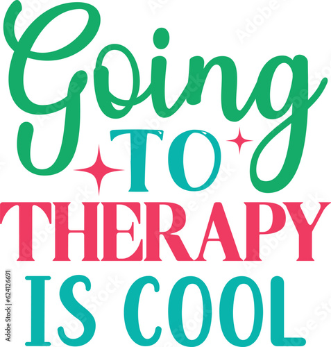 Going To Therapy Is Cool