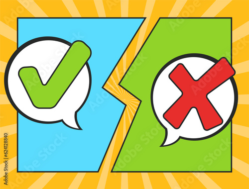 Cancel check mark ok yes cross do comic abstract concept. Vector graphic design illustration