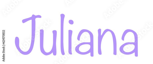 Juliana - lilac color - female name - ideal for websites, emails, presentations, greetings, banners, cards, books, t-shirt, sweatshirt, prints

