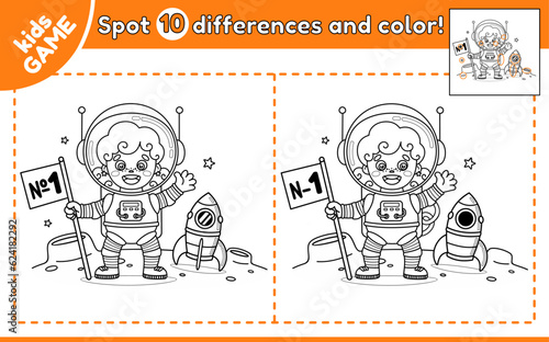 Kids game Find 10 differences. Spot differences and color the picture. Coloring page on space theme. Cartoon astronaut girl on Moon. Cute spacewoman. Puzzle for education children. Vector outline.