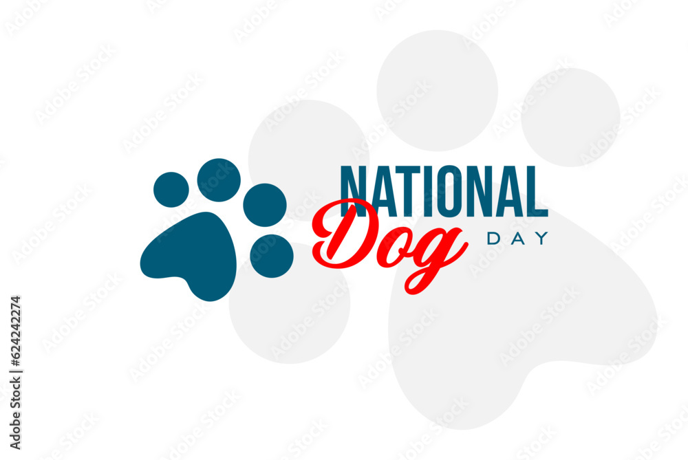 National Dog Day background template Holiday concept National Dog Day background template Holiday concept