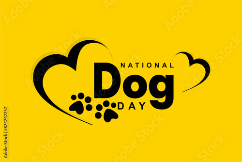 National Dog Day background template Holiday concept