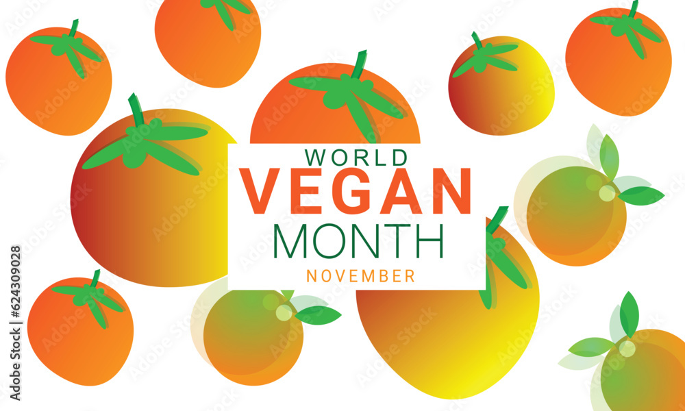 World Vegan month. background, banner, card, poster, template. Vector illustration. World Vegan month. background, banner, card, poster, template. Vector illustration.