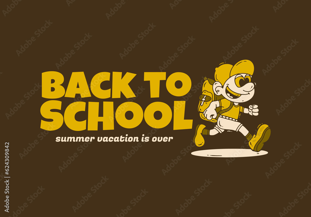 Back to school, mascot character design of a boy carrying a school bag Back to school, mascot character design of a boy carrying a school bag