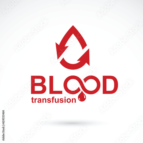 Blood transfusion vector illustration created with blood drop, arrows and infinity symbol. Charity and volunteer conceptual logo for use in medical and social theme advertisement