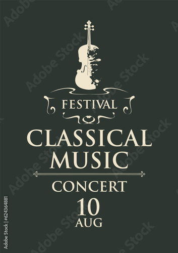 Poster of a classical music concert. Vector banner, flyer, invitation, ticket or advertising banner with abstract violin in the form of bright spots of paint