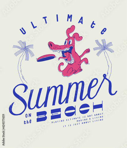 Ultimate dog catching the disc. Summer on the beach vintage typography silkscreen t-shirt print vector illustration.