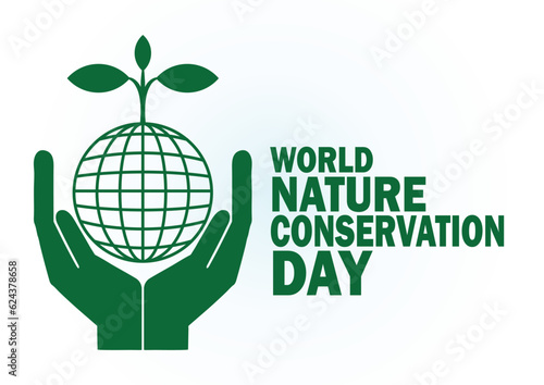 World Nature Conservation Day. Holiday concept. Template for background, banner, card, poster with text inscription. Vector illustration