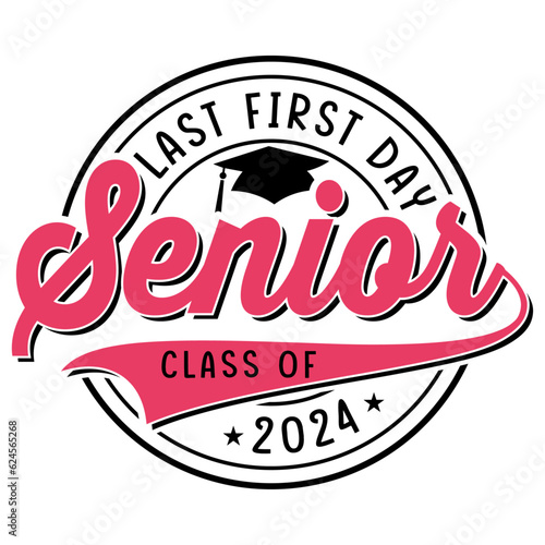 Senior Class greeting, invitation card. Text for graduation design, congratulation event, T-shirt, party, high school or college graduate. Senior 2024 CLASS of 2024 Graduation SVG