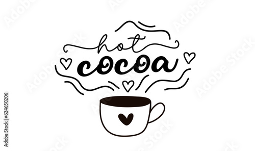 Hot cocoa. Vector logo word. Design poster, flyer, banner, menu cafe. Hand drawn calligraphy text. Typography cocoa logo. Signboard icon hot cocoa. Black and white illustration with cup.