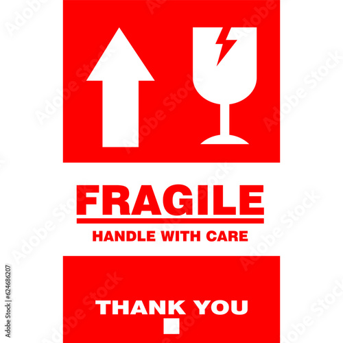 Fragile, handle with care, sticker label