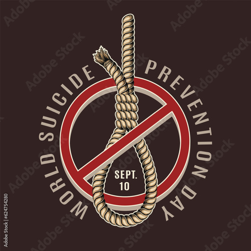 Label for World Suicide Prevention Day,10th September. Emblem with rope noose in a stop sign. Design for poster, banner, sticker etc