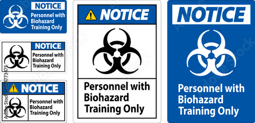 Notice Label Personnel With Biohazard Training Only