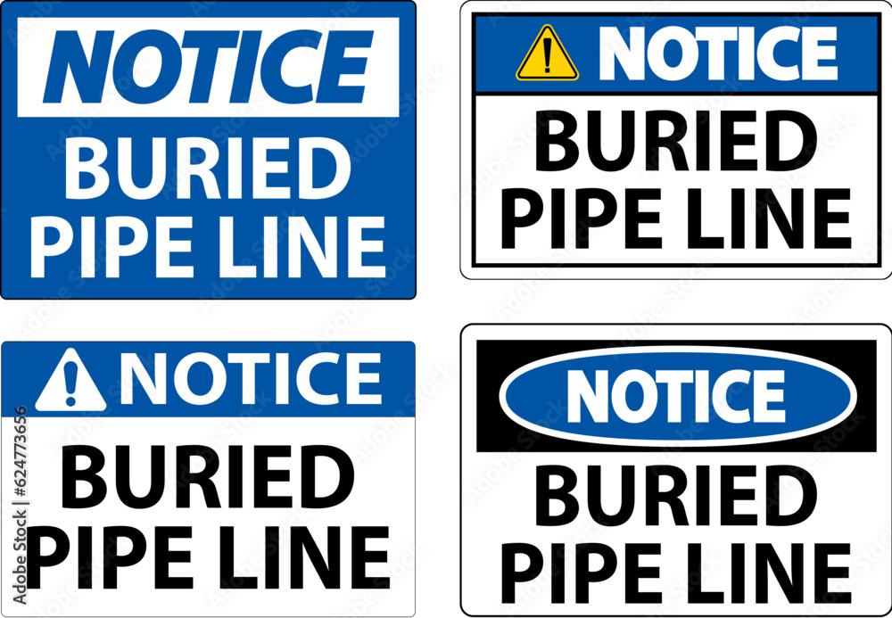 Fototapeta premium Notice Sign Buried Pipe Line On White Background
