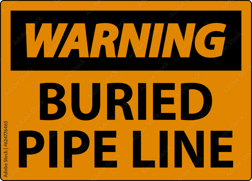 Fototapeta premium Warning Sign Buried Pipe Line On White Background