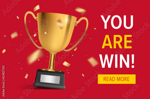 Winner banner. Gold realistic trophy cup with confetti. Vector award nomination background.