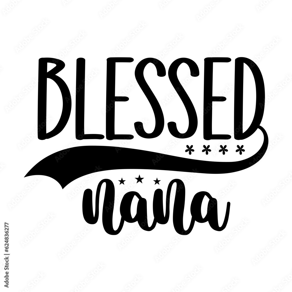 blessed nana