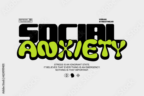 Modern streetwear style vector graphic tee design aesthetic quotes templates
