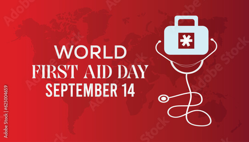World First Aid day is observed every year on 25 September. banner, poster, card, background design.