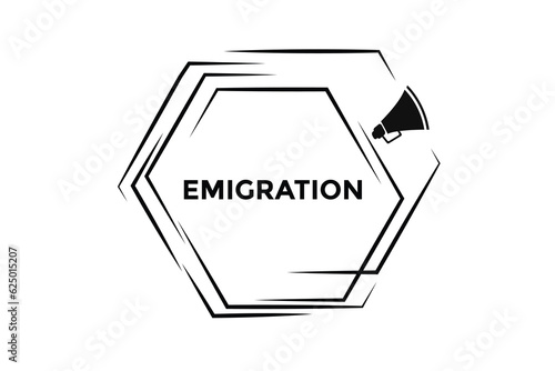 Emigration button web banner templates. Vector Illustration 
