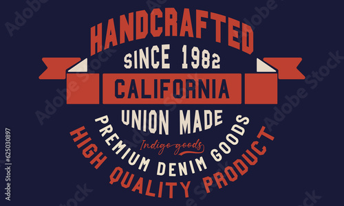 Handcrafted union made vintage denim, superior urban brand typography, t-shirt graphics, vectors