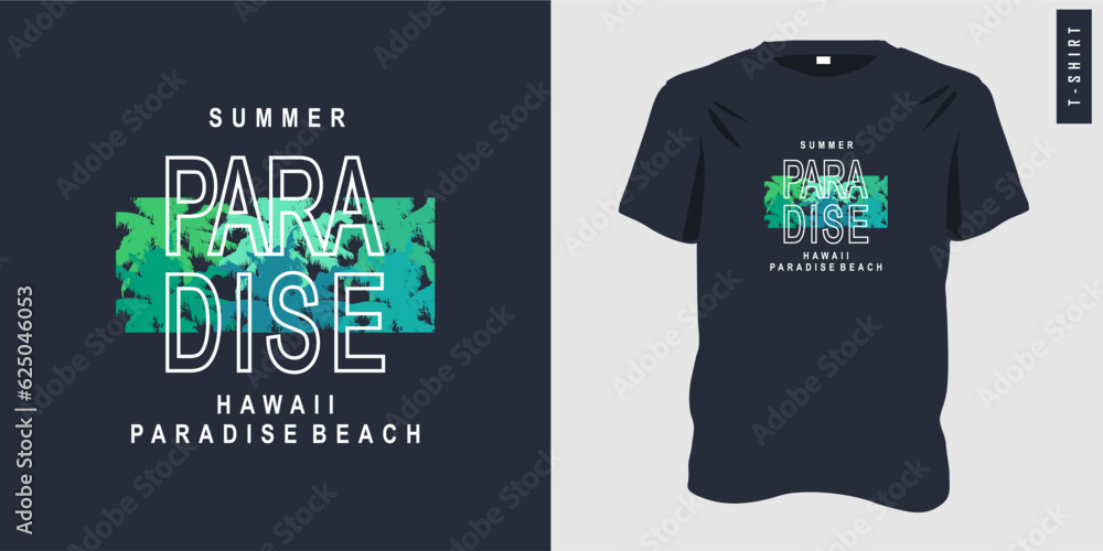 Summer t-shirt design with tropical nature palm trees, typography style print t-shirt, t, tee. Great for beach holiday wear, surfing, clothing templates. Vector illustration. Print on demand design.