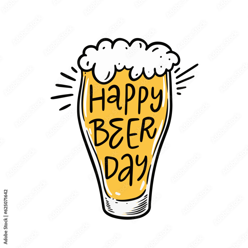 Happy Beer day lettering phrase and beer glass vector art illustration Happy Beer day lettering phrase and beer glass vector art illustration