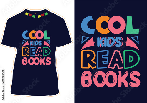Cool Kids Read Books T-shirt Design