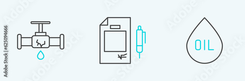 Set line Oil drop, Broken pipe with leaking water and Contract money and pen icon. Vector