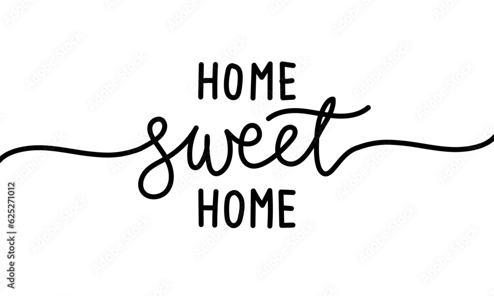 Home Sweet Home - Typography poster. Handmade lettering print. Vector vintage cursive text with my own handwritten. - obrazy, fototapety, plakaty 