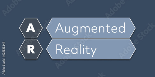 AR Augmented Reality. An Acronym Abbrevation of a term from the software industry. Illustration isolated on blue background.