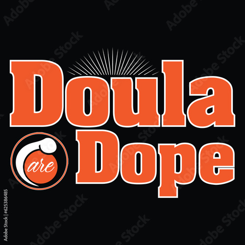 Doula T-shirt Design, Doula svg Design,