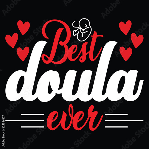 Doula T-shirt Design, Doula svg Design,