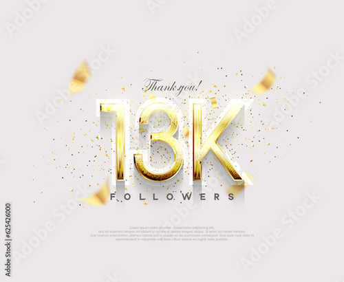 Golden number 13k followers. celebration of reaching 13k followers.