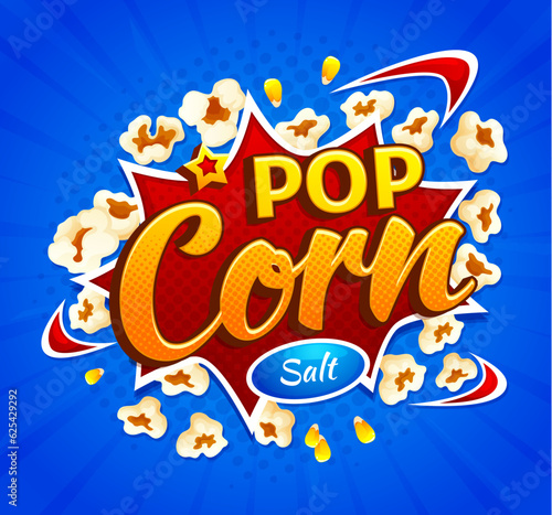 Cartoon movie pop corn burst, popcorn snack explosion, vector poster background. Cinema theater food bar menu, pop corn with salt flavor in explosion, product package or movie film halftone poster