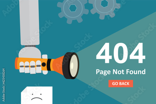 Flashlight in robot hand. Bot illuminates inscription - page not found, error 404. Problems with access to web pages, the Internet. Chat bot with warning message. Landing page template.