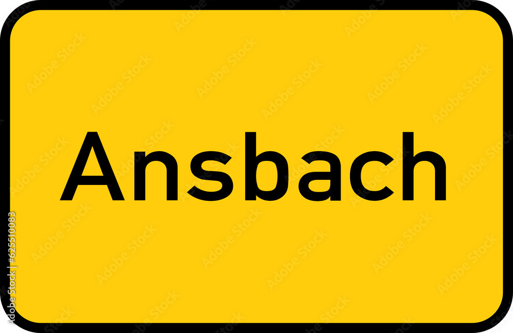 City sign of Ansbach - Ortsschild von Ansbach City sign of Ansbach - Ortsschild von Ansbach
