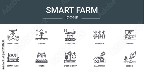 set of 10 outline web smart farm icons such as smart farm, farming, conveyor, research, farming, smart farm, drone vector icons for report, presentation, diagram, web design, mobile app