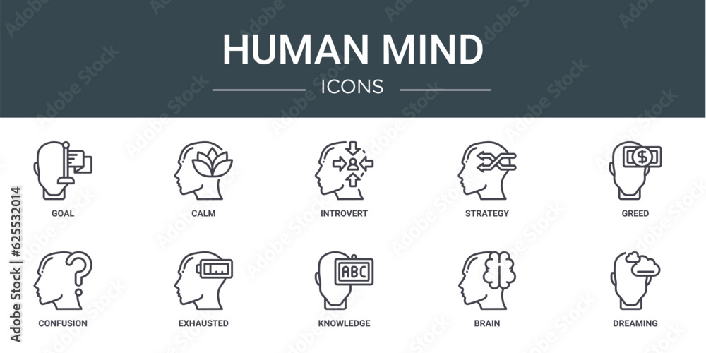 set of 10 outline web human mind icons such as goal, calm, introvert, strategy, greed, confusion, exhausted vector icons for report, presentation, diagram, web design, mobile app