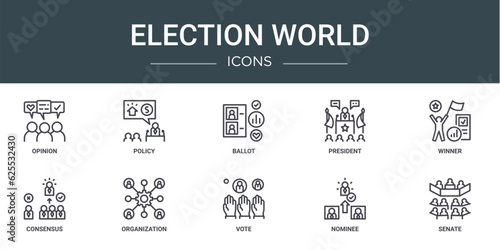 set of 10 outline web election world icons such as opinion, policy, ballot, president, winner, consensus, organization vector icons for report, presentation, diagram, web design, mobile app