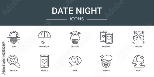 set of 10 outline web date night icons such as sun, umbrella, dessert, meeting, cheers, search, mobile vector icons for report, presentation, diagram, web design, mobile app