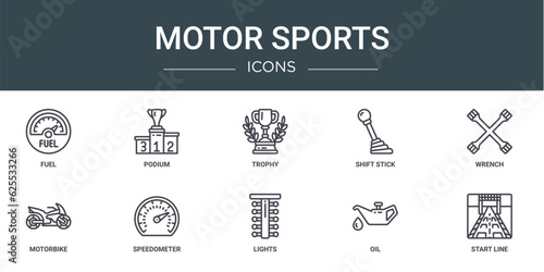 set of 10 outline web motor sports icons such as fuel, podium, trophy, shift stick, wrench, motorbike, speedometer vector icons for report, presentation, diagram, web design, mobile app