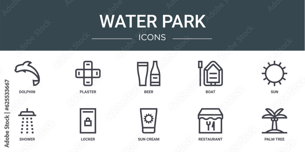 set of 10 outline web water park icons such as dolphin, plaster, beer, boat, sun, shower, locker vector icons for report, presentation, diagram, web design, mobile app