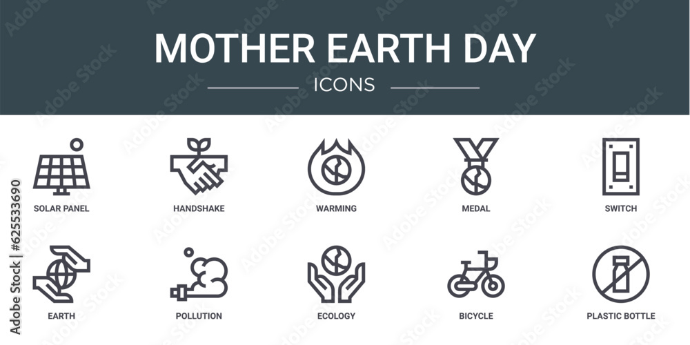 set of 10 outline web mother earth day icons such as solar panel, handshake, warming, medal, switch, earth, pollution vector icons for report, presentation, diagram, web design, mobile app