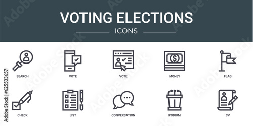 set of 10 outline web voting elections icons such as search, vote, vote, money, flag, check, list vector icons for report, presentation, diagram, web design, mobile app