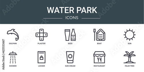 set of 10 outline web water park icons such as dolphin, plaster, beer, boat, sun, shower, locker vector icons for report, presentation, diagram, web design, mobile app