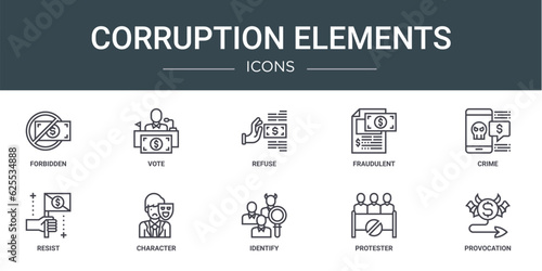set of 10 outline web corruption elements icons such as forbidden, vote, refuse, fraudulent, crime, resist, character vector icons for report, presentation, diagram, web design, mobile app