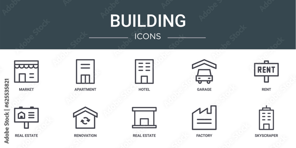 set of 10 outline web building icons such as market, apartment, hotel, garage, rent, real estate, renovation vector icons for report, presentation, diagram, web design, mobile app