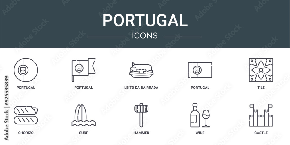 set of 10 outline web portugal icons such as portugal, portugal, leito da bairrada, tile, chorizo, surf vector icons for report, presentation, diagram, web design, mobile app